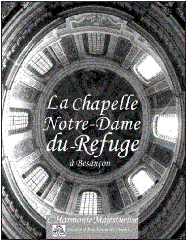 La chapelle Notre-Dame du Refuge à Besançon