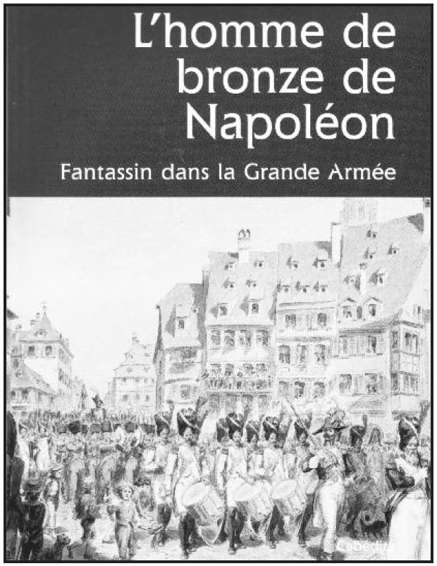 L’homme de bronze de Napoléon