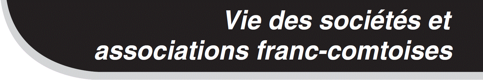 entete Vie des sociétés et associations franc-comtoises