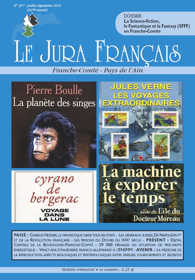 Sommaire Jura Francais N 307 Juillet - Septembre 2015