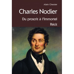 Le Jura Francais N°307 Revue des Livres 3 Charles Nodier - Par Alain Chestier