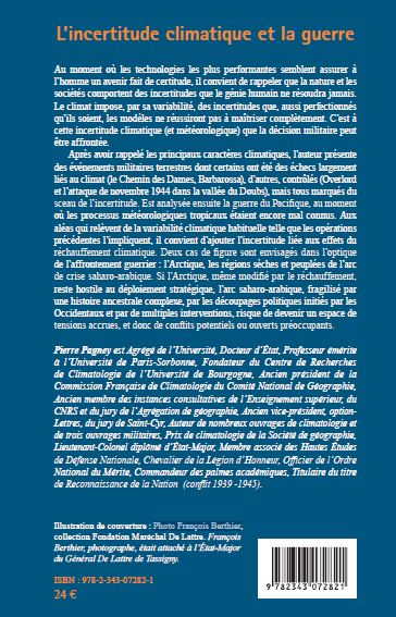 L'incertitude climatique et la guerre par Pierre Pagney - ed. L'harmattan - cliquez sur l'image pour accéder à la couverture des Editions L'Harmattan. L incertitude climatique et la guerre par Pierre Pagney - ed. L'harmattan