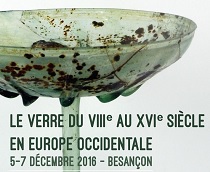 8e COLLOQUE INTERNATIONAL DE L’ASSOCIATION FRANÇAISE POUR L’ARCHÉOLOGIE DU VERRE