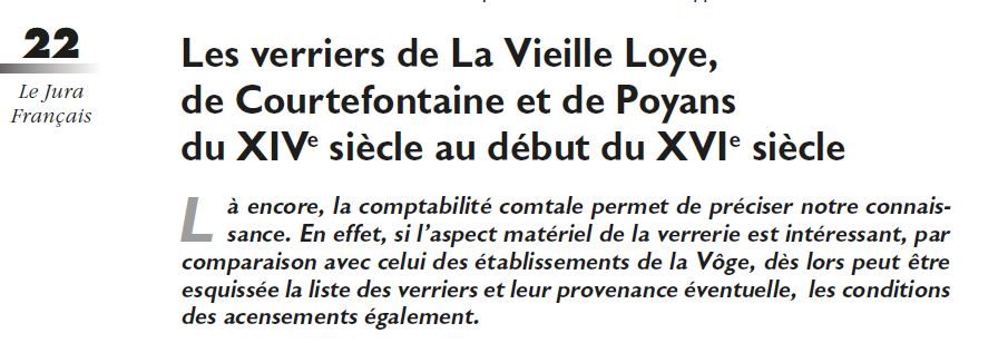 Le Jura Français Dossier N°313 page 22 Les verriers de La Vieille Loye Courtefontaine Poyans XIVe-XVIe siècle par Jacky Theurot Le Jura Francais Dossier N 313 page 22