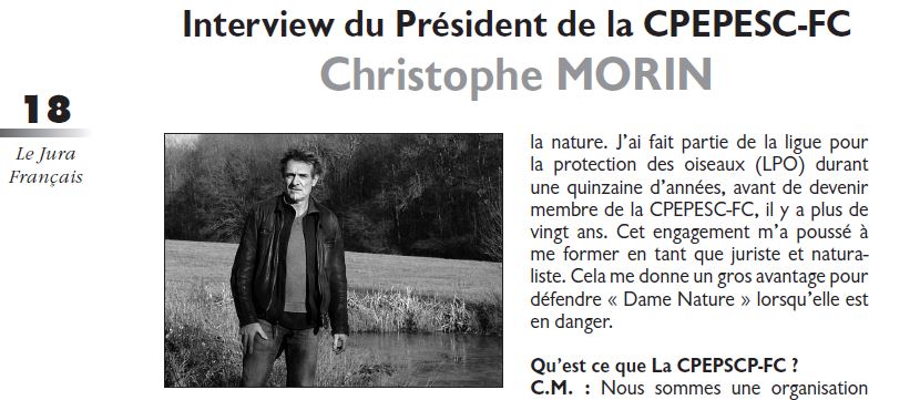 Le Jura Français Dossier N°319 page 18 Protection de la nature CPEPESC Interview de Christophe MORIN Le Jura Français Dossier N 319 page 18