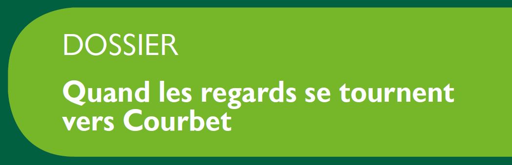 Le Jura Français Dossier vignette N°323 Dossier Quand les regards se tournent vers Courbet Le Jura Francais Dossier vignette N 323
