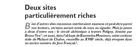 Le Jura Français Dossier N°326 page 20 L’alchimie. Deux sites particulièrement riches